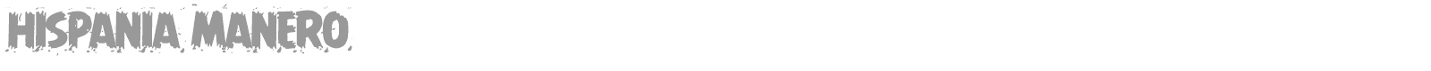 Hispania Manero font preview